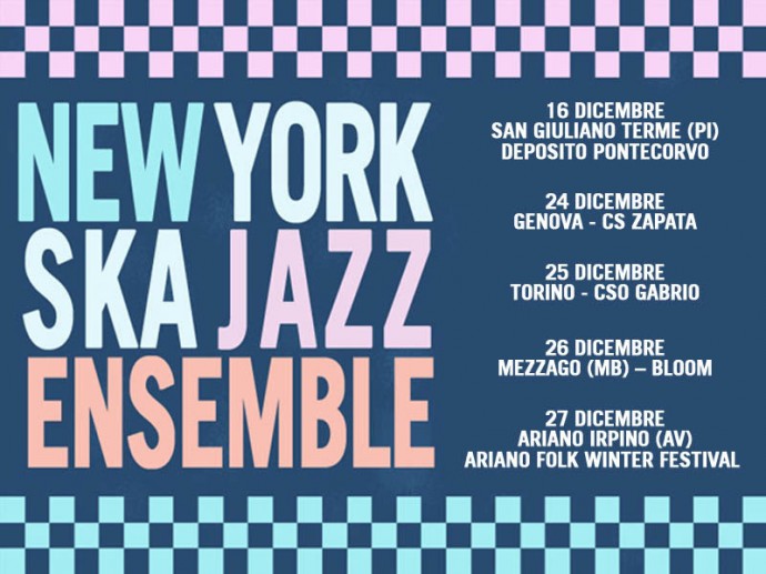 New York Ska Jazz Ensemble: le date italiane del 